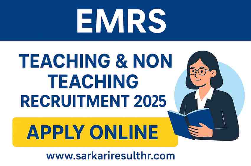 EMRS Teaching & Non-Teaching Recruitment 2025