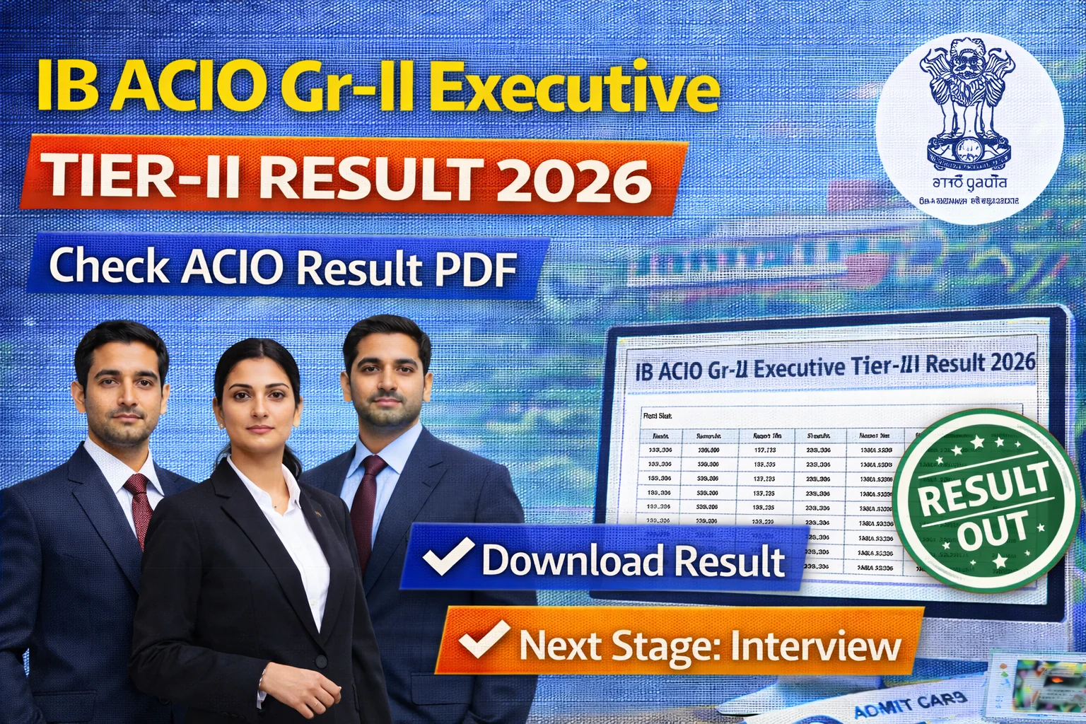 IB ACIO Gr-II Executive Tier-II Result 2026